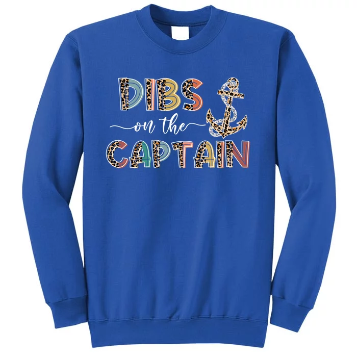 Funny Dibs On The Captain Leopard Summer Vibes Vacation Gift Tall Sweatshirt