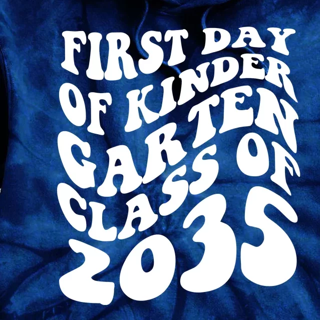 First Day Of Kindergarten Class Of 2035 Retro Tie Dye Hoodie