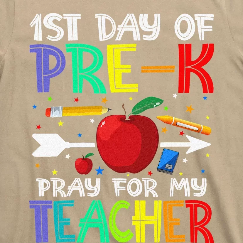 First Day Of PreK Pray For My Teacher T-Shirt