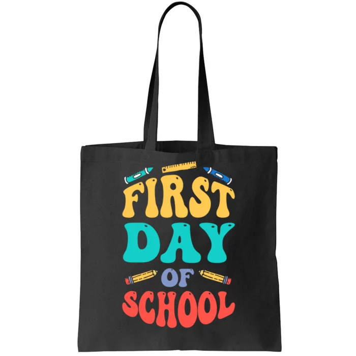 First Day Of School Back To School For Teacher Gift Tote Bag