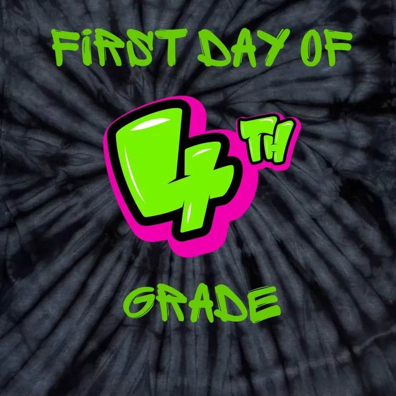 First Day Of 4th Grade Back To School Tie-Dye T-Shirt