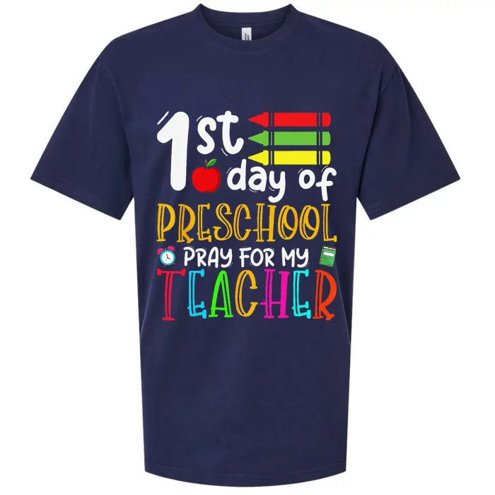 First Day Of Preschool Pray For My Teacher Back To School Gift Sueded Cloud Jersey T-Shirt