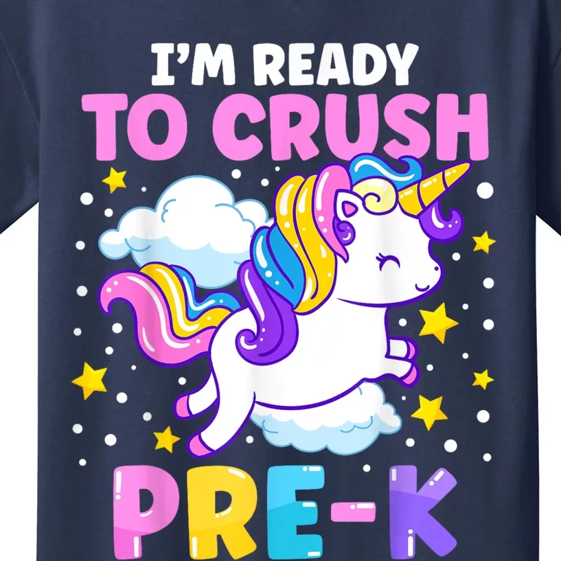 First Day Of Preschool Im Ready To Crush PreK Unicorn Kids Kids T-Shirt