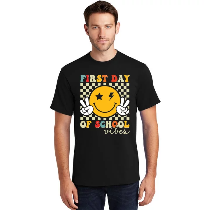 First Day Of School Vibes Back To School Teachers Students Tall T-Shirt