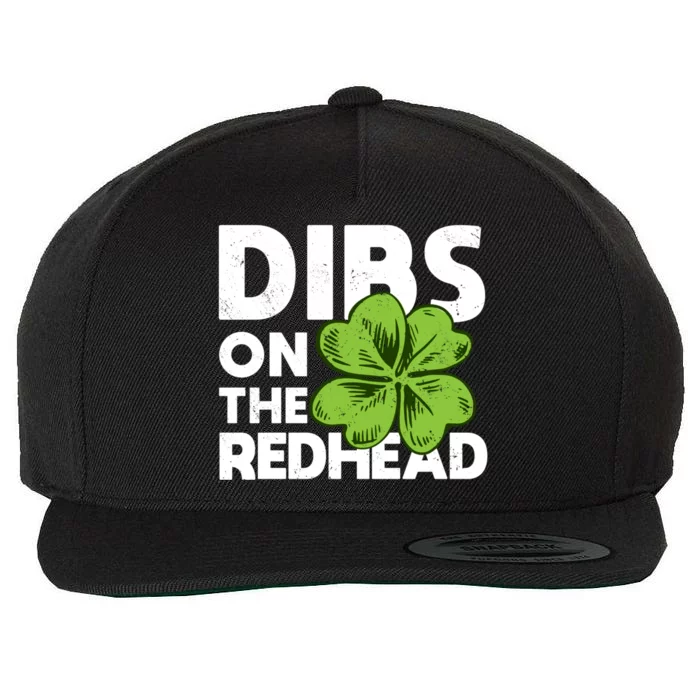 Funny Dibs On The Redhead For St Patricks Day Wool Snapback Cap