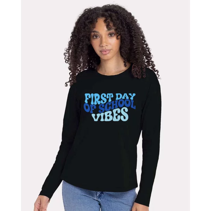 First Day Of School Vibes Womens Cotton Relaxed Long Sleeve T-Shirt