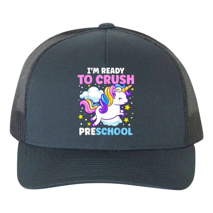 First Day Of PreK Im Ready To Crush Preschool Unicorn Kids Yupoong Adult 5-Panel Trucker Hat