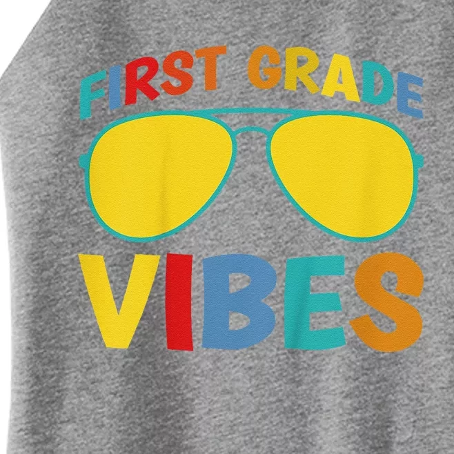 First Day Of School 1st Grade Vibes First Grade Women’s Perfect Tri Rocker Tank