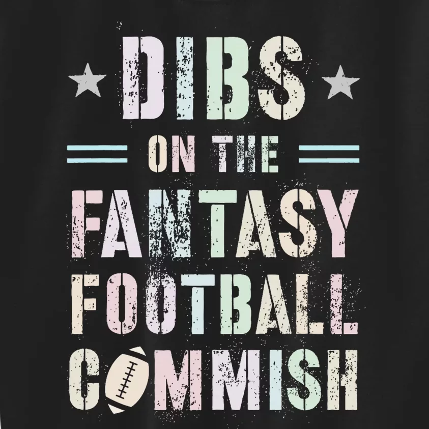 Funny Dibs On The Fantasy Football Commish Game Commissioner Kids Sweatshirt