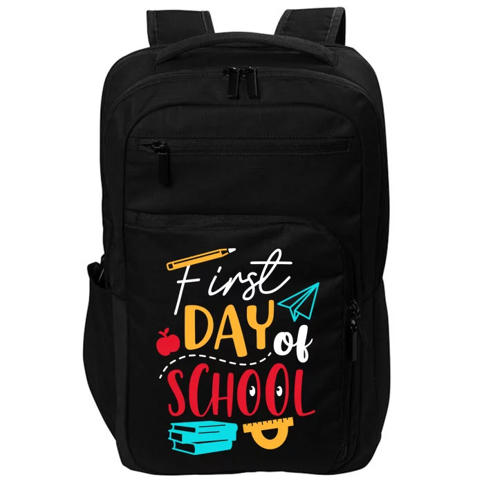 First Day Of School Cute Gift Impact Tech Backpack