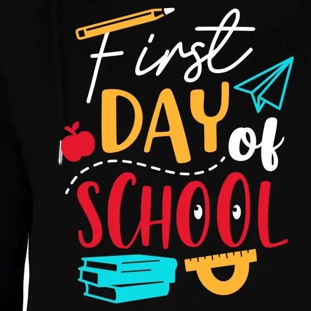 First Day Of School Cute Gift Womens Funnel Neck Pullover Hood