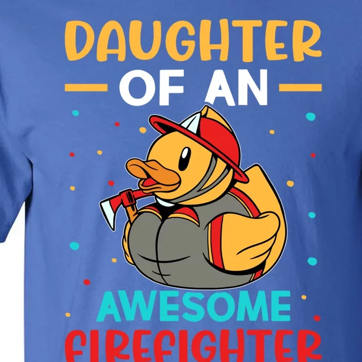 Firefighter: Daughter Of An Awesome Firefighter Cute Gift Tall T-Shirt