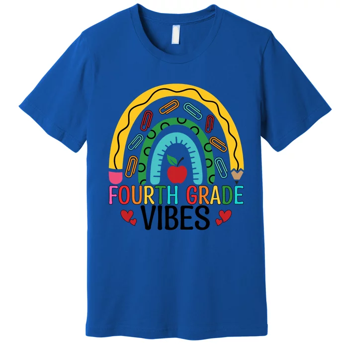 First Day Of 4Th Grade Team Fourth Grade Vibes Rainbow Gift Premium T-Shirt