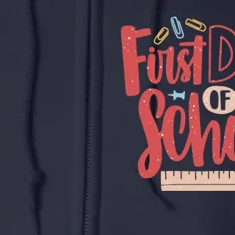 First Day Of School Cute Education Full Zip Hoodie