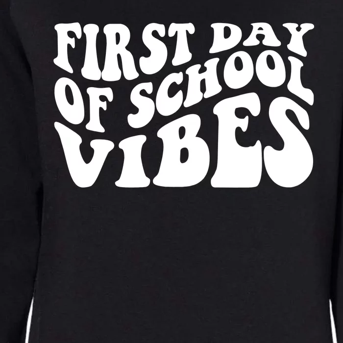 First Day Of School Vibes Retro Womens California Wash Sweatshirt