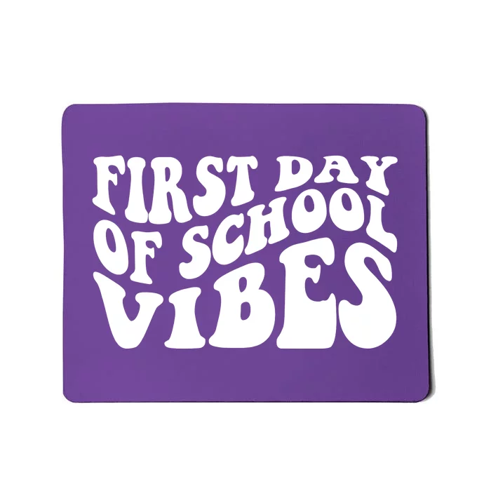 First Day Of School Vibes Retro Mousepad