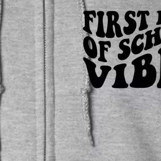 First Day Of School Vibes Retro Full Zip Hoodie