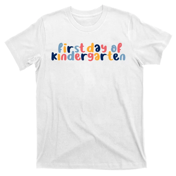 First Day Of Kindergarten Colorful Cute T-Shirt