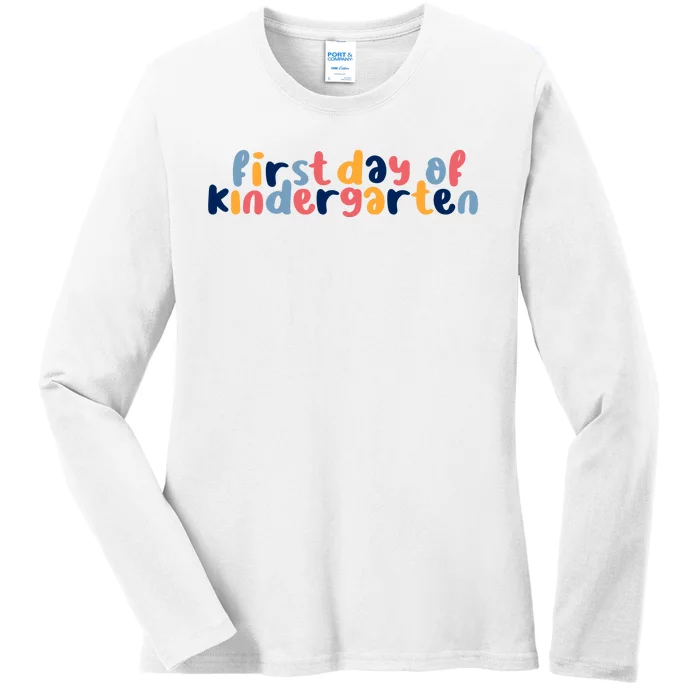 First Day Of Kindergarten Colorful Cute Ladies Long Sleeve Shirt