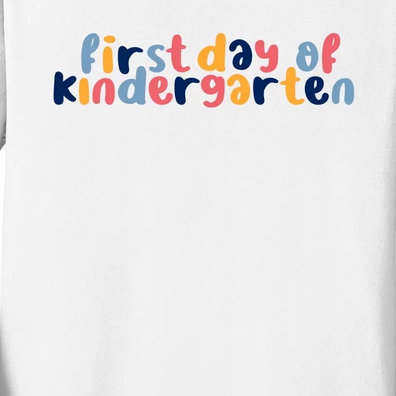 First Day Of Kindergarten Colorful Cute Kids Long Sleeve Shirt