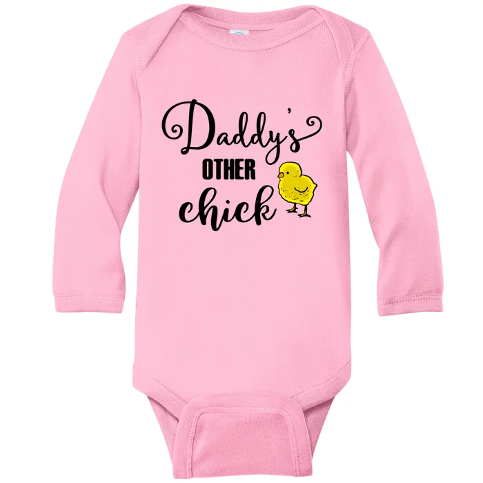 Funny Daddy's Other Chick Dads Other Chick Chicken Design Cute Gift Baby Long Sleeve Bodysuit