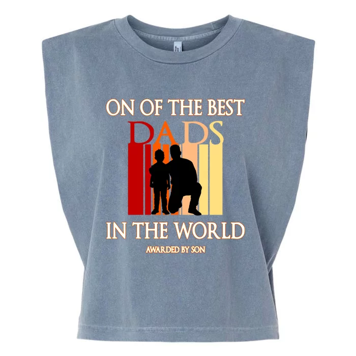 Fathers Day On Of The Best Dads In The World Motif Gift Garment-Dyed Women's Muscle Tee