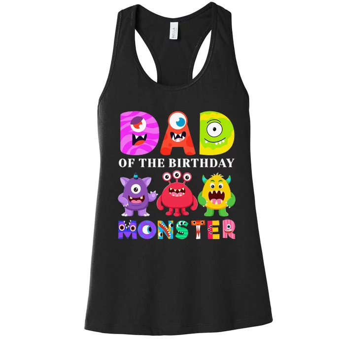 funny Dad of the Birthday Monster Party Family Women's Racerback Tank