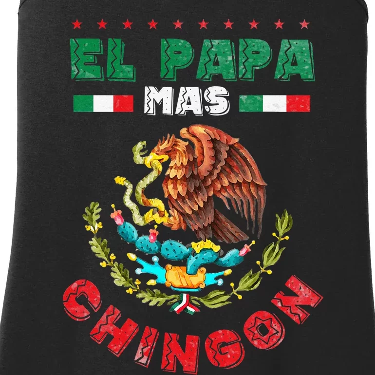 Fathers Day Or Dia Del Padre Or El Papa Mas Chingon Ladies Essential Tank