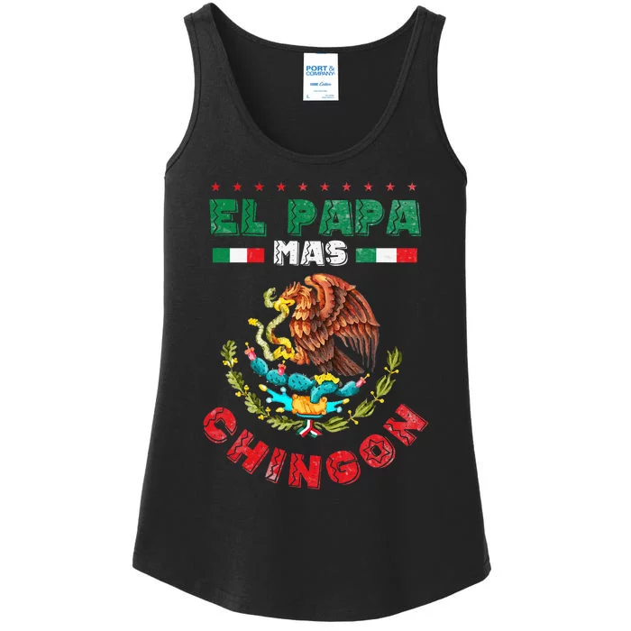 Fathers Day Or Dia Del Padre Or El Papa Mas Chingon Ladies Essential Tank