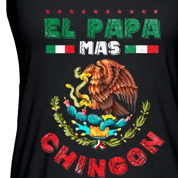 Fathers Day Or Dia Del Padre Or El Papa Mas Chingon Ladies Essential Flowy Tank