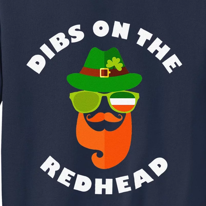 Funny Dibs Onhe Redhead St Patrick's Day Best Gift For Sweatshirt