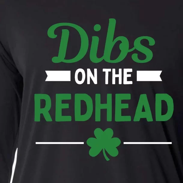 Funny Dibs On The Redhead For St Patricks Day Party Cooling Performance Long Sleeve Crew