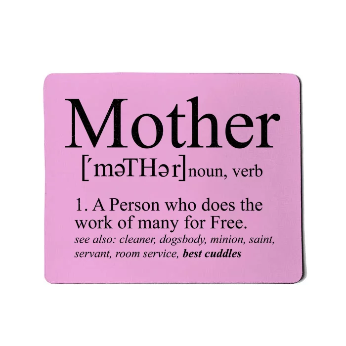 Funny Definition Of Mother Celebrate Mothers Day Mousepad