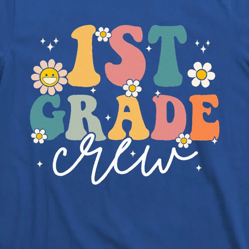 First Day Of 1st Grade Crew Groovy Back To School Teacher T-Shirt