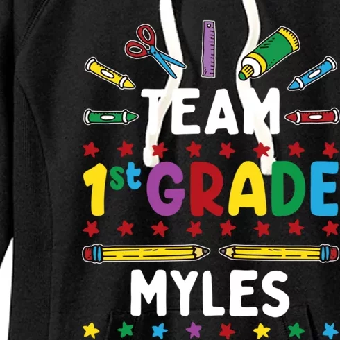 First Day Of School Team 1st Grade Cool Gift Myles Name Group Gift Women's Fleece Hoodie