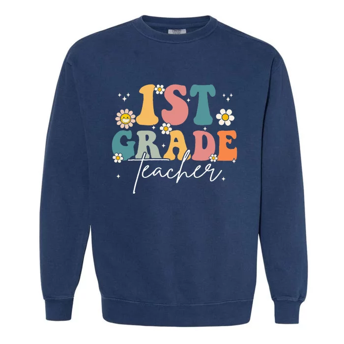 First Day Of 1st Grade Teacher Team Groovy Back To School Garment-Dyed Sweatshirt