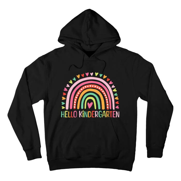 First Day Of Kindergarten Teacher Hello Kindergarten Tall Hoodie