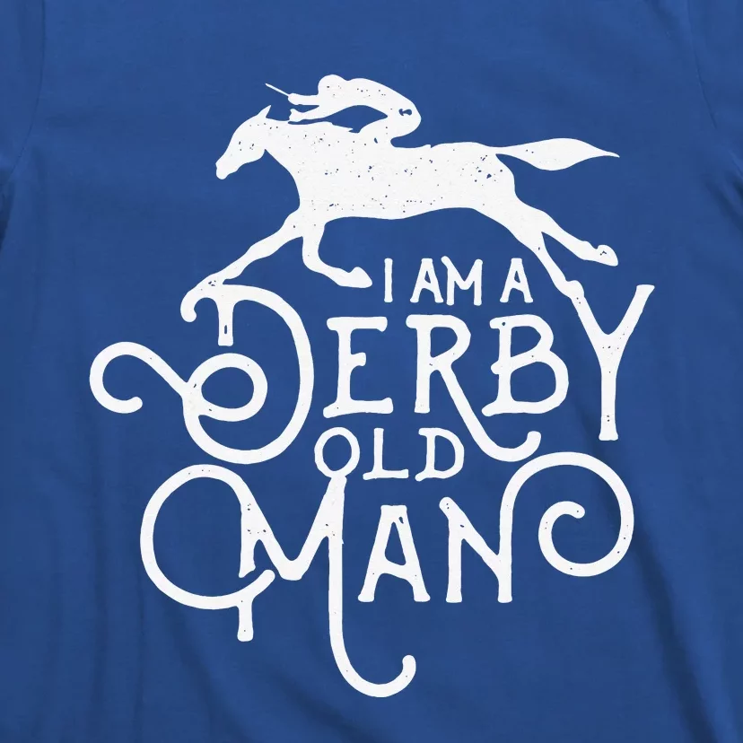 Funny Derby Old Man Kentucky Horse Racing T-Shirt