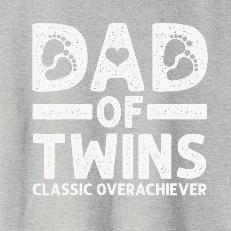 Funny Dad Of Twins Classic Overachiever Cool Twin Dad Gift Women's Crop Top Tee