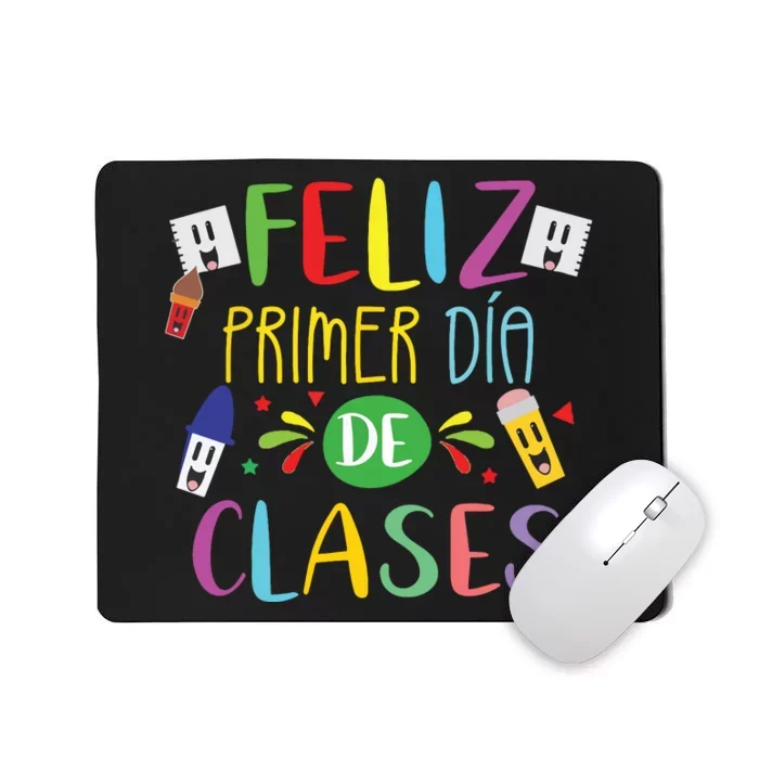 First Day Of School Back To School Spanish Teacher Student Mousepad