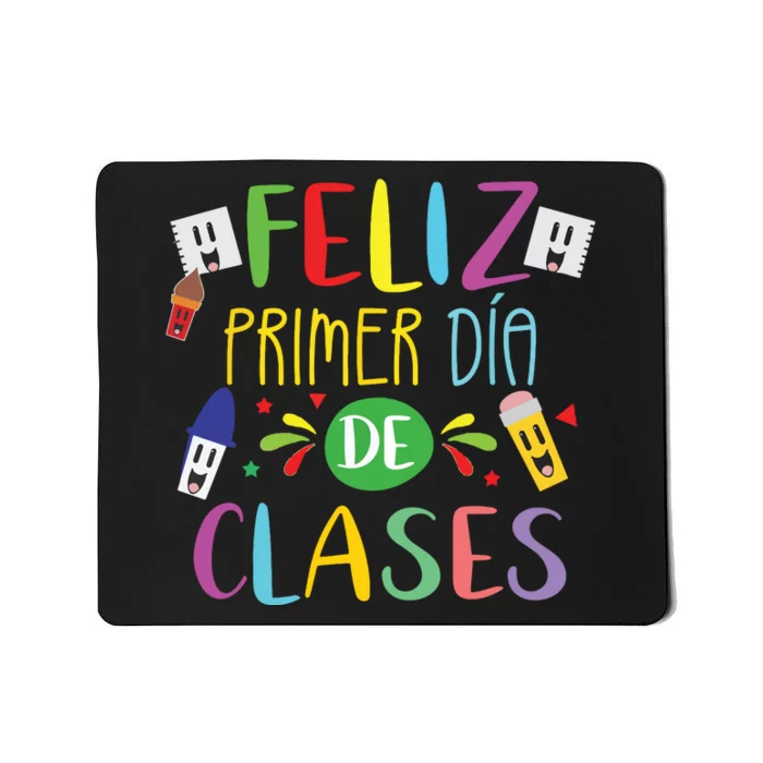 First Day Of School Back To School Spanish Teacher Student Mousepad