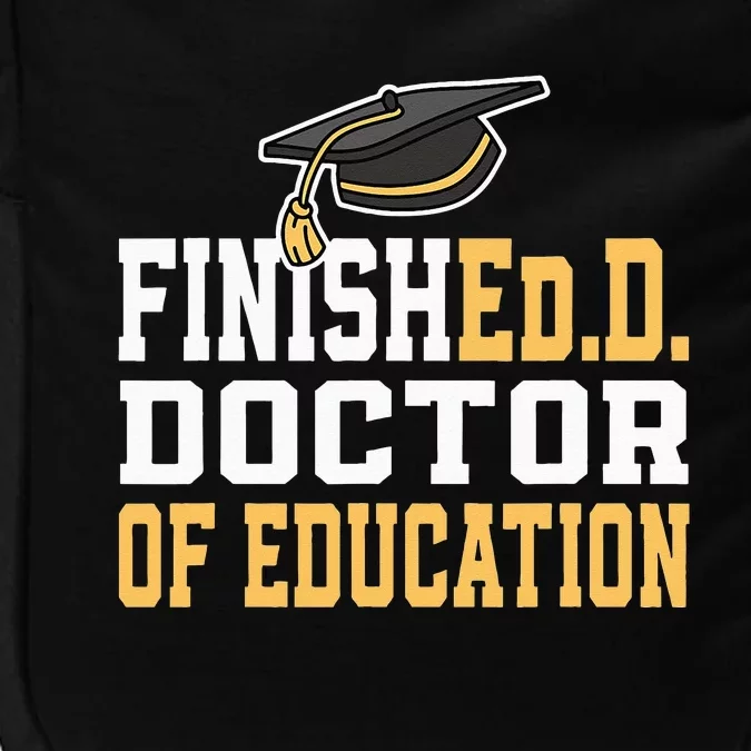 Finished.D Doctor Of Education Doctoral Degree Impact Tech Backpack