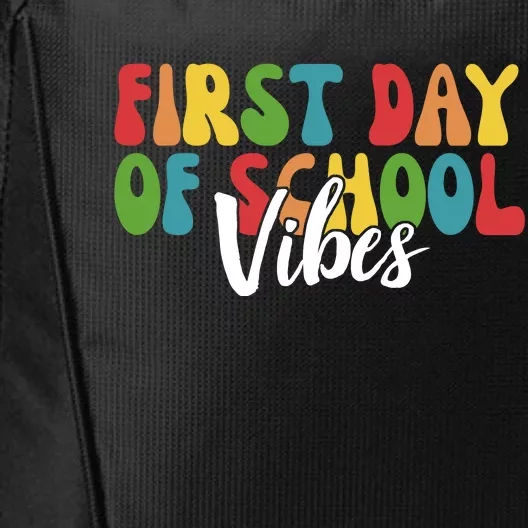 First Day Of School Vibes City Backpack