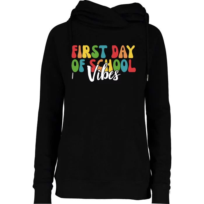 First Day Of School Vibes Womens Funnel Neck Pullover Hood