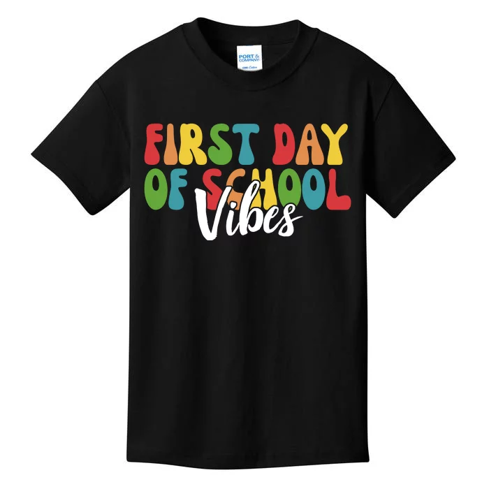 First Day Of School Vibes Kids T-Shirt