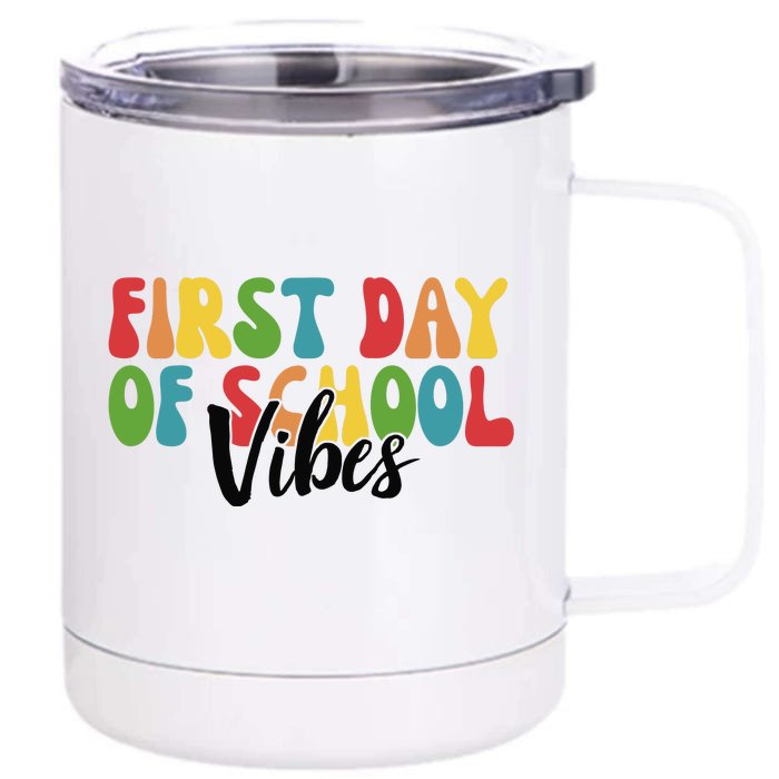 First Day Of School Vibes Front & Back 12oz Stainless Steel Tumbler Cup