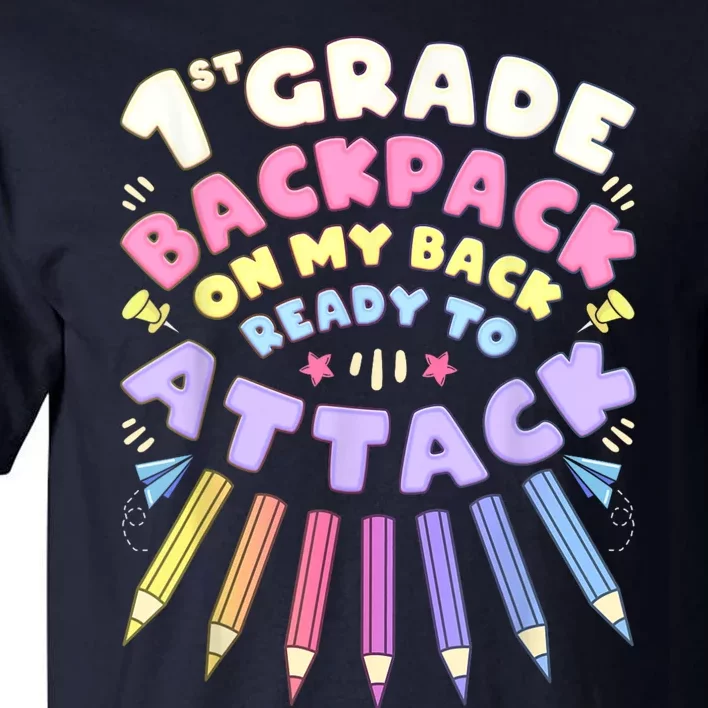 First Day Of School 1st Grade Girl Colored Pencils First Tall T-Shirt