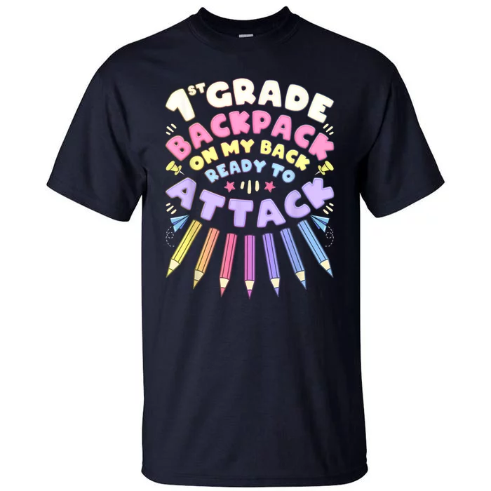 First Day Of School 1st Grade Girl Colored Pencils First Tall T-Shirt