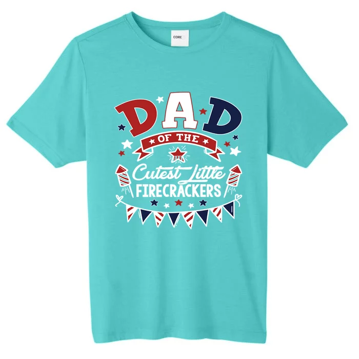 Funny Dad Of The Little Firecracker American Flag Fireworks Gift ChromaSoft Performance T-Shirt