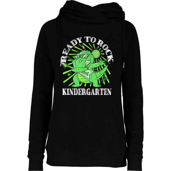 First Day Of Kindergarten T Rex Ready To Rock Kindergarten Womens Funnel Neck Pullover Hood